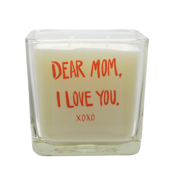 Dear Mom, I Love You - 11oz Scented Candle